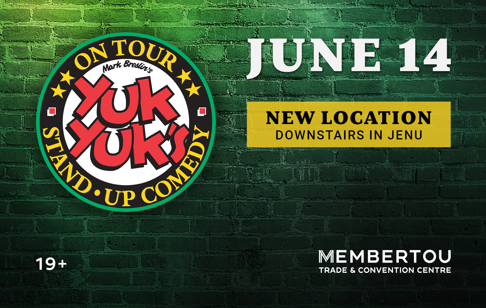 Yuk Yuk's Stand-up Comedy at Membertou Trade & Convention Centre on June 14, 2025