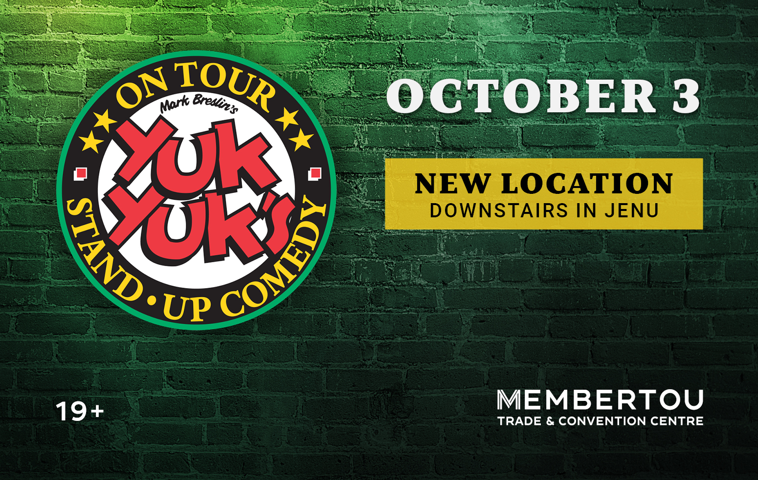 Yuk Yuk's Stand-up Comedy at Membertou Trade & Convention Centre on October 3, 2025